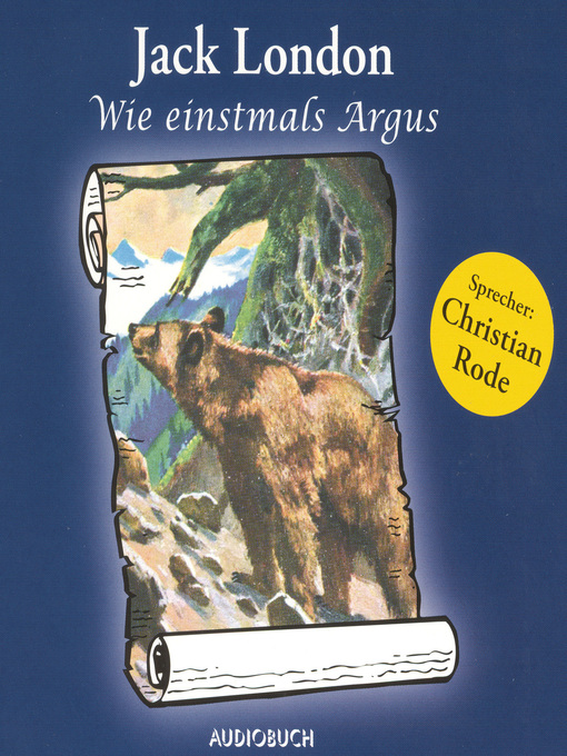 Title details for Wie einstmals Argus by Jack London - Available